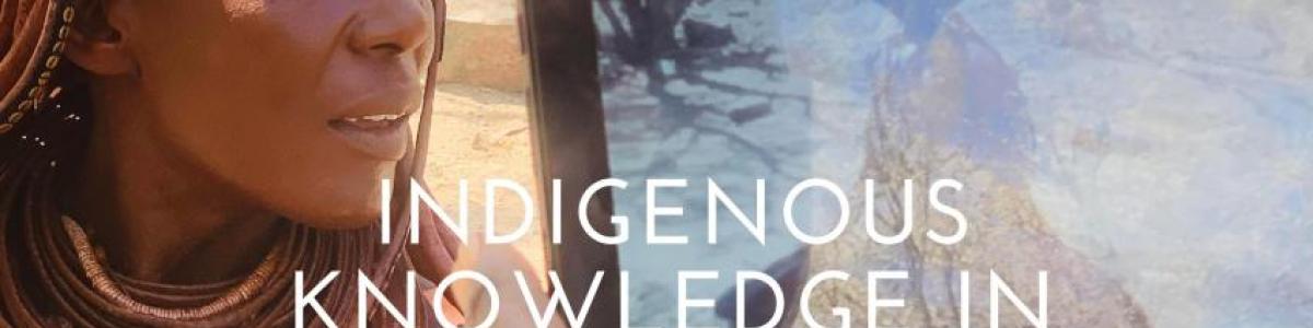Indigenous Knowledge in Digital World (IKDW)